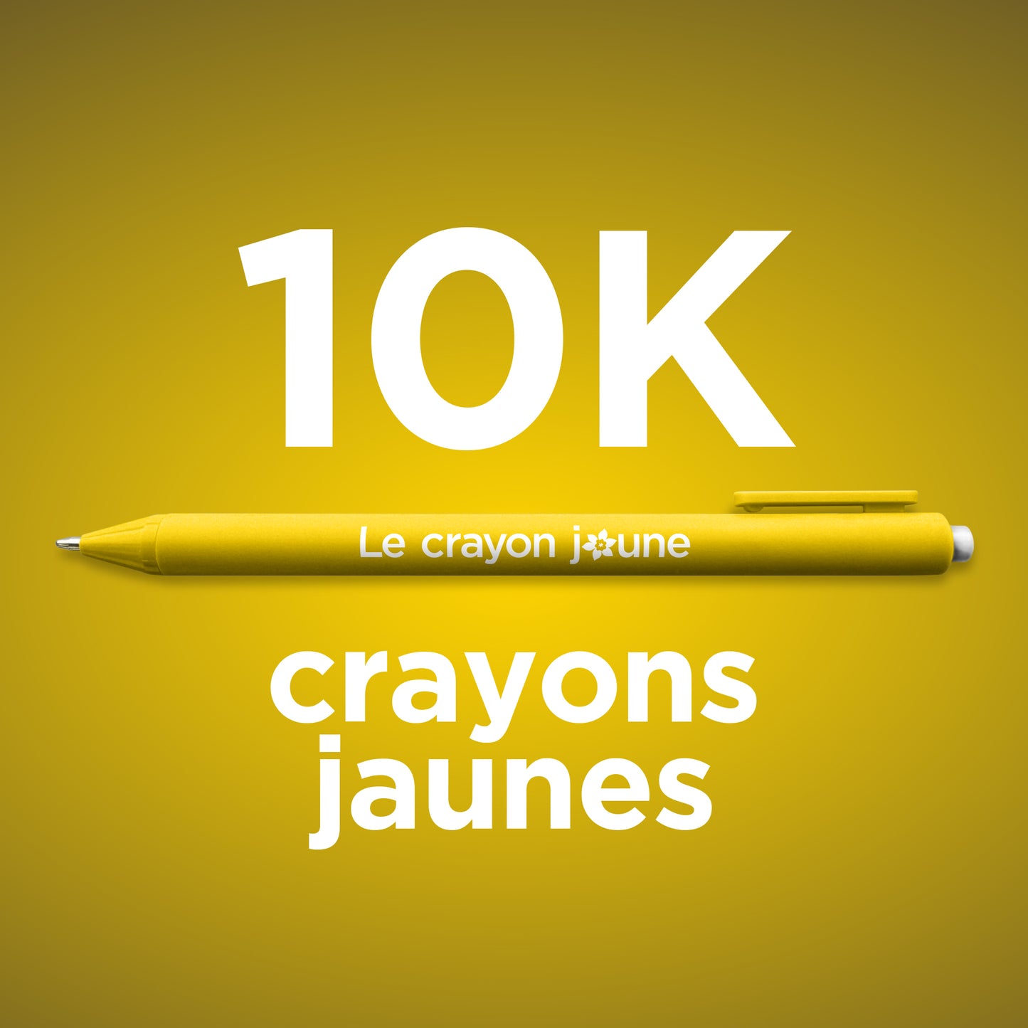 10 000 crayons jaunes. 1,80$/unité