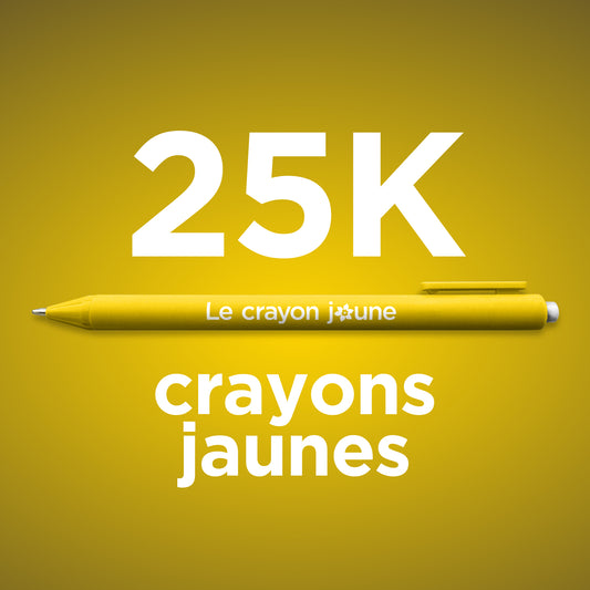 25 000 crayons jaunes. 1,75$/unité